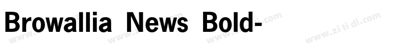 Browallia News Bold字体转换